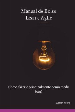 Manual De Bolso Lean E Agile (eBook, PDF) - Ribeiro, Everson
