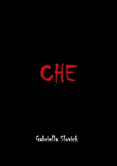 Che (eBook, PDF) - Slovick, Gabriella