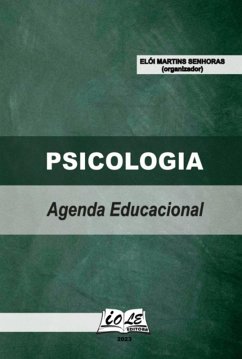 Psicologia: Agenda Educacional (eBook, PDF) - (Organizador), Elói Martins Senhoras
