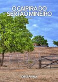 O Caipira Do Sertão Mineiro (eBook, PDF) O Caipira Do Sertão Mineiro (eBook, PDF)