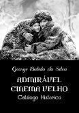 Admirável Cinema Velho (eBook, PDF)