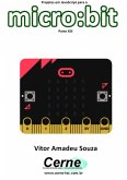 Projetos Em Javascript Para O Micro:bit Parte Xiii (eBook, PDF)