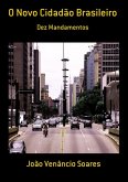 O Novo Cidadão Brasileiro (eBook, PDF)