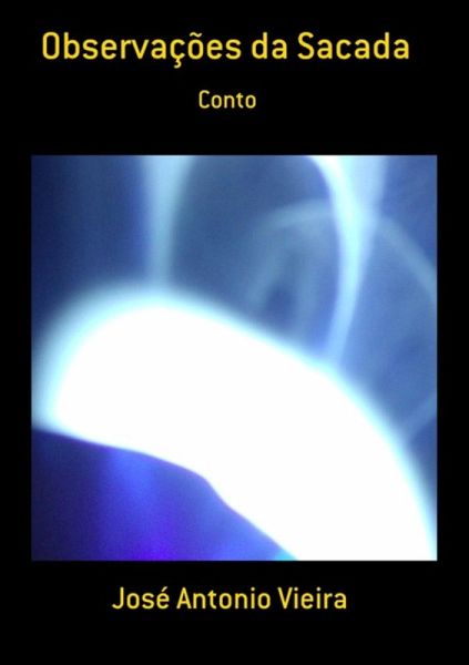 Observações Da Sacada (eBook, PDF)