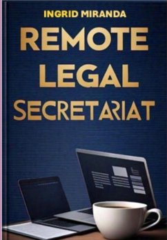 Remote Legal Secretariat (eBook, PDF) - Miranda, Ingrid
