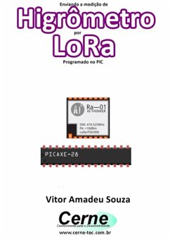 Cover Enviando A Medição De Higrômetro Por Lora Programado No Pic (eBook, PDF)