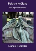 Belas E Heóicas (eBook, PDF)