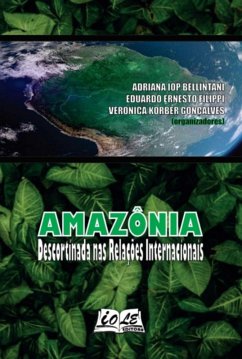 Cover Amazônia: Descortinada Nas Relações Internacionais (eBook, PDF)