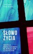 Slowo Zycia. Parafraza Nowego... - Bild 1