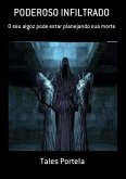 Poderoso Infiltrado (eBook, PDF)