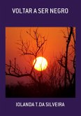 Voltar A Ser Negro (eBook, PDF)