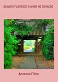 Quando Floresce O Amor No Coração (eBook, PDF)