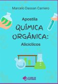Apostila Química Orgânica: Alicíclicos (eBook, PDF)