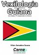 Vexilologia Para A Bandeira Da Guiana... - Bild 1