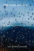 A Rima No Ritmo Da Vida (eBook, PDF)