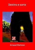 Destino E Sorte (eBook, PDF)
