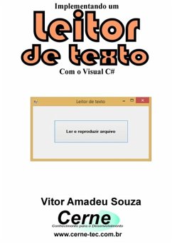 Implementando Um Leitor De Textos Com O Visual C# (eBook, PDF) - Souza, Vitor Amadeu