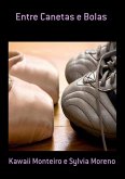 Entre Canetas E Bolas (eBook, PDF)