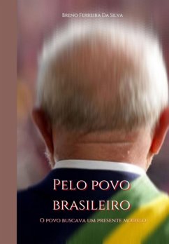 Cover Pelo Povo Brasileiro: (eBook, PDF)