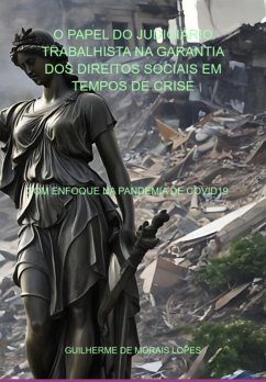 Cover O Papel Do Judiciário Trabalhista Na Garantia Dos Direitos Sociais Em Tempos De Crise (eBook, PDF)