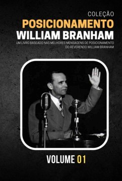 Cover Coleção Posicionamentos De William Branham Vol. 01 (eBook, PDF)