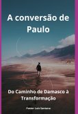 A Conversão De Paulo (eBook, PDF)