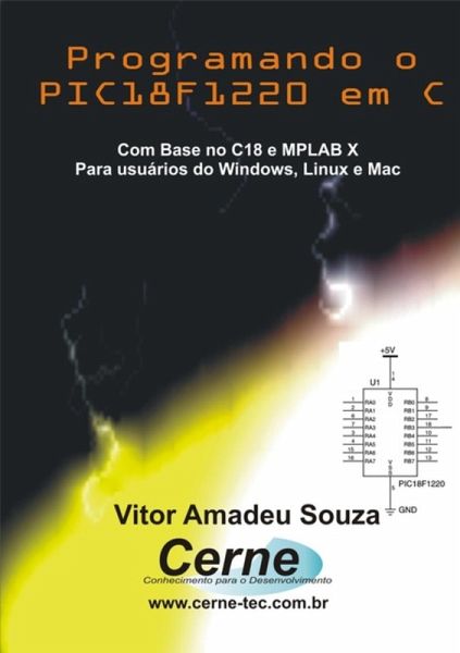 Programando O Pic18f1220 Em C (eBook, PDF) Programando O Pic18f1220 Em C (eBook, PDF)