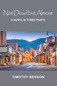 Not Dead but Almost (eBook, ePUB) Not Dead but Almost (eBook, ePUB)