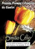 Poesias, Poemas E Canções Do Cantor: Simião Célio (eBook, PDF)