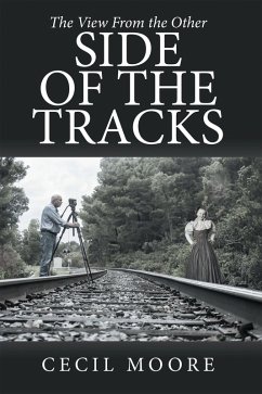 The View From the Other Side of the Tracks (eBook, ePUB)