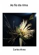 Ao Fio Da Rima (eBook, PDF) - Bild 1