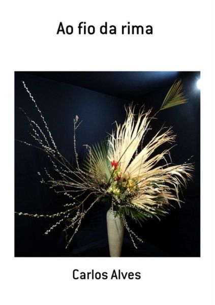 Ao Fio Da Rima (eBook, PDF) Ao Fio Da Rima (eBook, PDF)