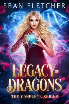 Legacy of Dragons: The Complete Series (eBook, ePUB) - Fletcher, Sean