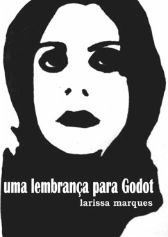 Uma Lembrança Para Godot (eBook, PDF) - Marques, Larissa