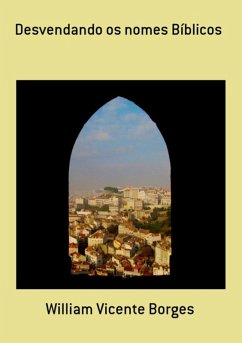 Cover Desvendando Os Nomes Bíblicos (eBook, PDF)
