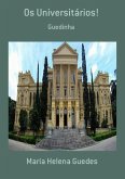 Os Universitários! (eBook, PDF)