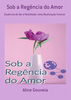 Cover Sob A Regência Do Amor (eBook, PDF)