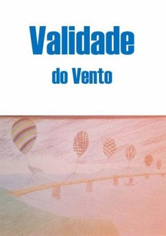Validade Do Vento (eBook, PDF) - Moura, Carlos A. S