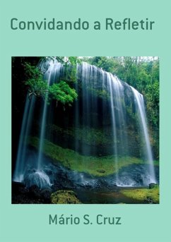 Convidando A Refletir (eBook, PDF) - Cruz, Mário S.