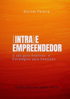 Cover Intra E Empreendedor Você Precisa Saber Disto (eBook, PDF)