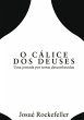 O Cálice Dos Deuses (eBook, PDF) - Bild 1