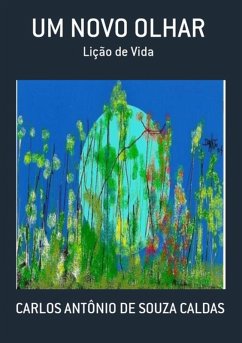Cover Um Novo Olhar (eBook, PDF)