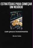 Estratégias Para Começar Um Negócio (eBook, PDF)