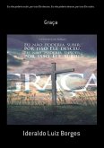 Eu Não Poderia Subir, Por Isso Ele Desceu. Eu Não Poderia Descer, Por Isso Ele Subiu. (eBook, PDF)