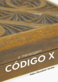 A Mensagem - Código X (eBook, PDF)