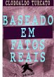 Baseado Em Fatos Reais (eBook, PDF) - Bild 1