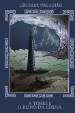 A Torre E O Reino Da Chuva (eBook, PDF)