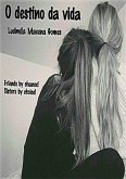 O Destino Da Vida (eBook, PDF)