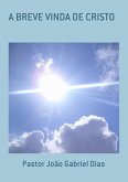 A Breve Vinda De Cristo (eBook, PDF)