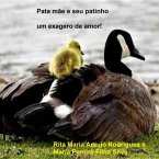 Pata Mãe E Seu Patinho (eBook, PDF) Pata Mãe E Seu Patinho (eBook, PDF)